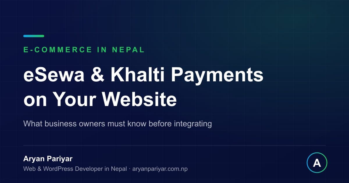 eSewa & Khalti Payment Integration on Your Website: What Nepali Business Owners Must Know