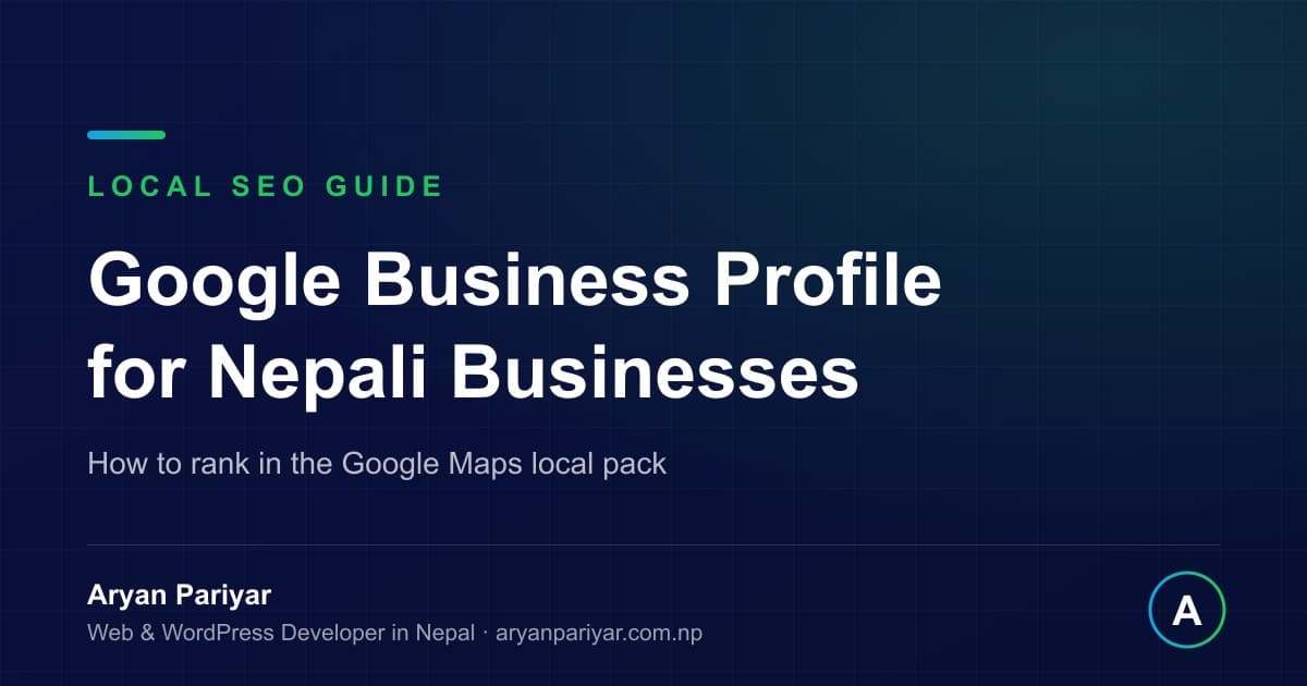 Google Business Profile for Nepali Businesses: How to Rank on Google Maps